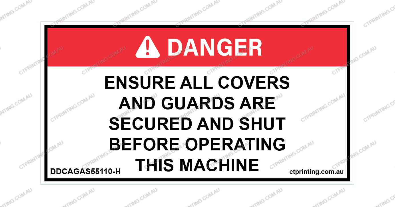 Ensure All Covers and Guards Are Shut Before Operating Sticker