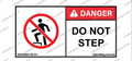 Do Not Step Sticker