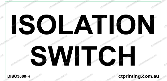 Isolation Switch Sticker