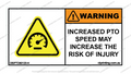 Increased PTO Speed Sticker